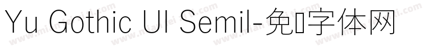 Yu Gothic UI Semil字体转换